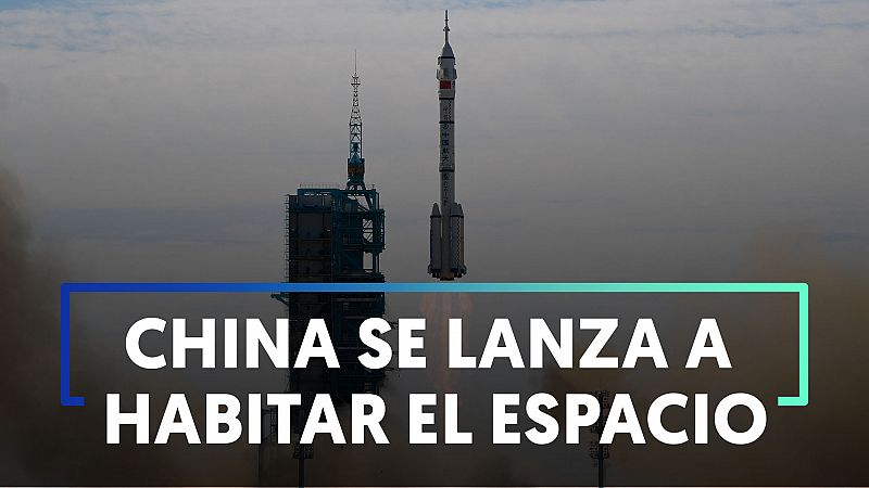 China manda a tres astronautas a vivir al espacio para construir la estación espacial Tiangon