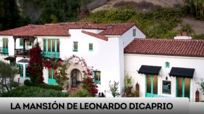 El casoplón comprado por Leonardo DiCaprio