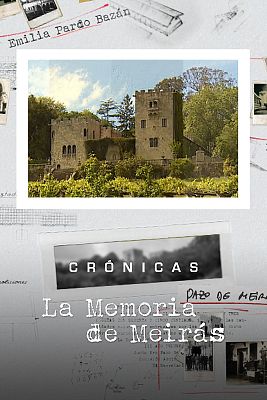 Crónicas - La memoria de Meirás
