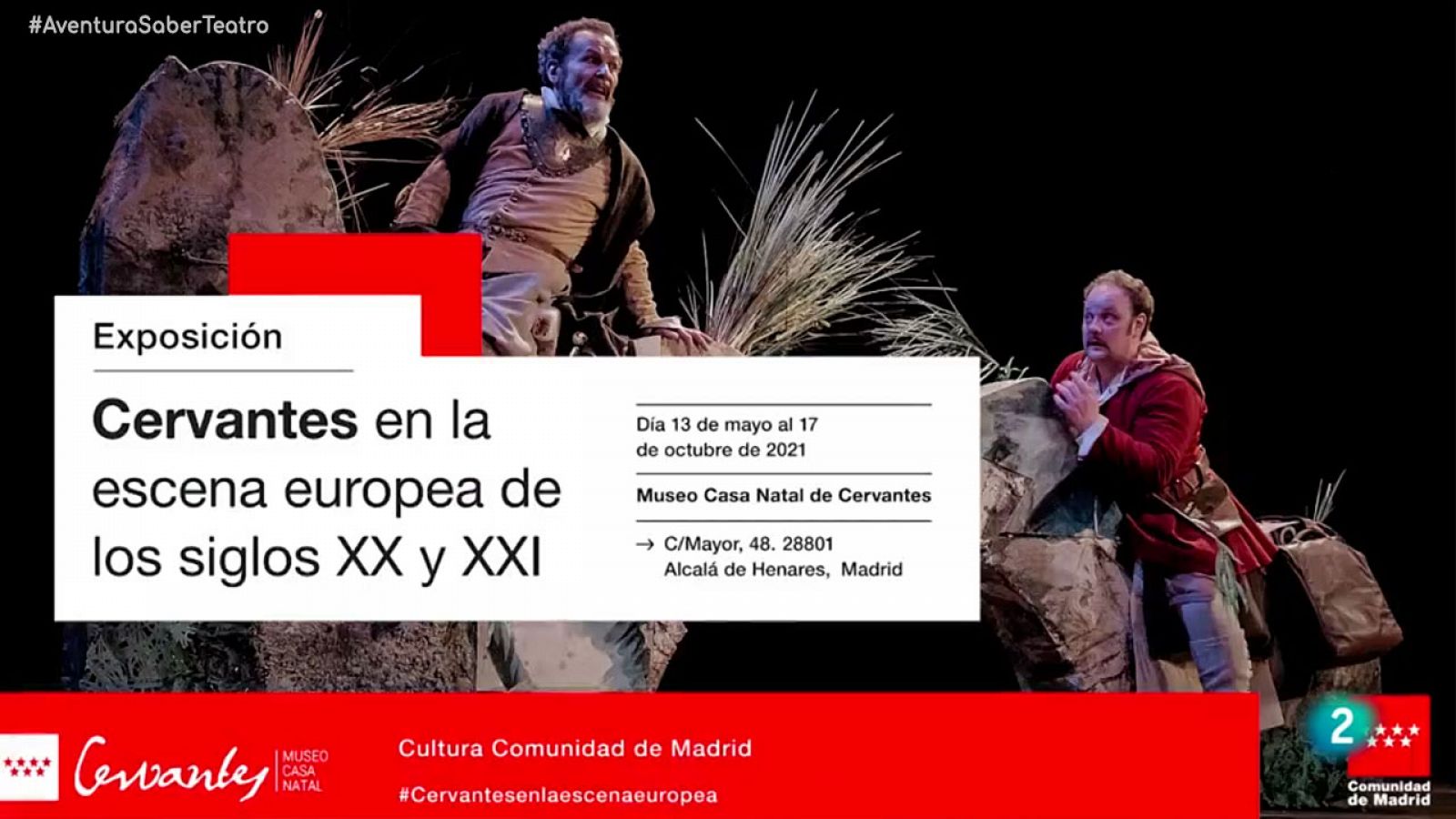 La aventura del saber - Cervantes en la escena europea en los siglos XX y XXI