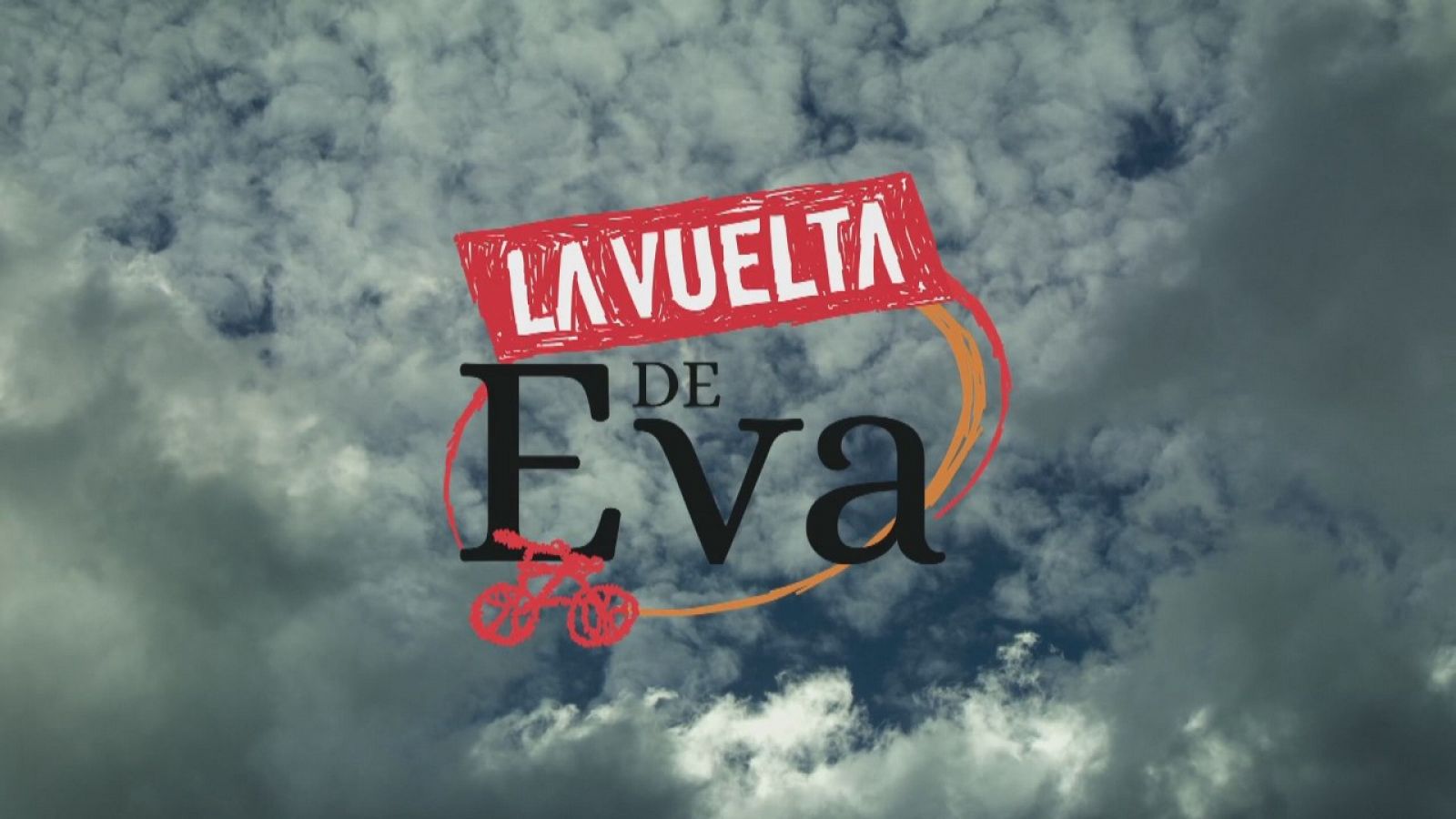 Ciclismo - Documental "La vuelta de Eva" - RTVE Play