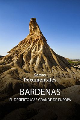 Bardenas, el desierto más grande de Europa