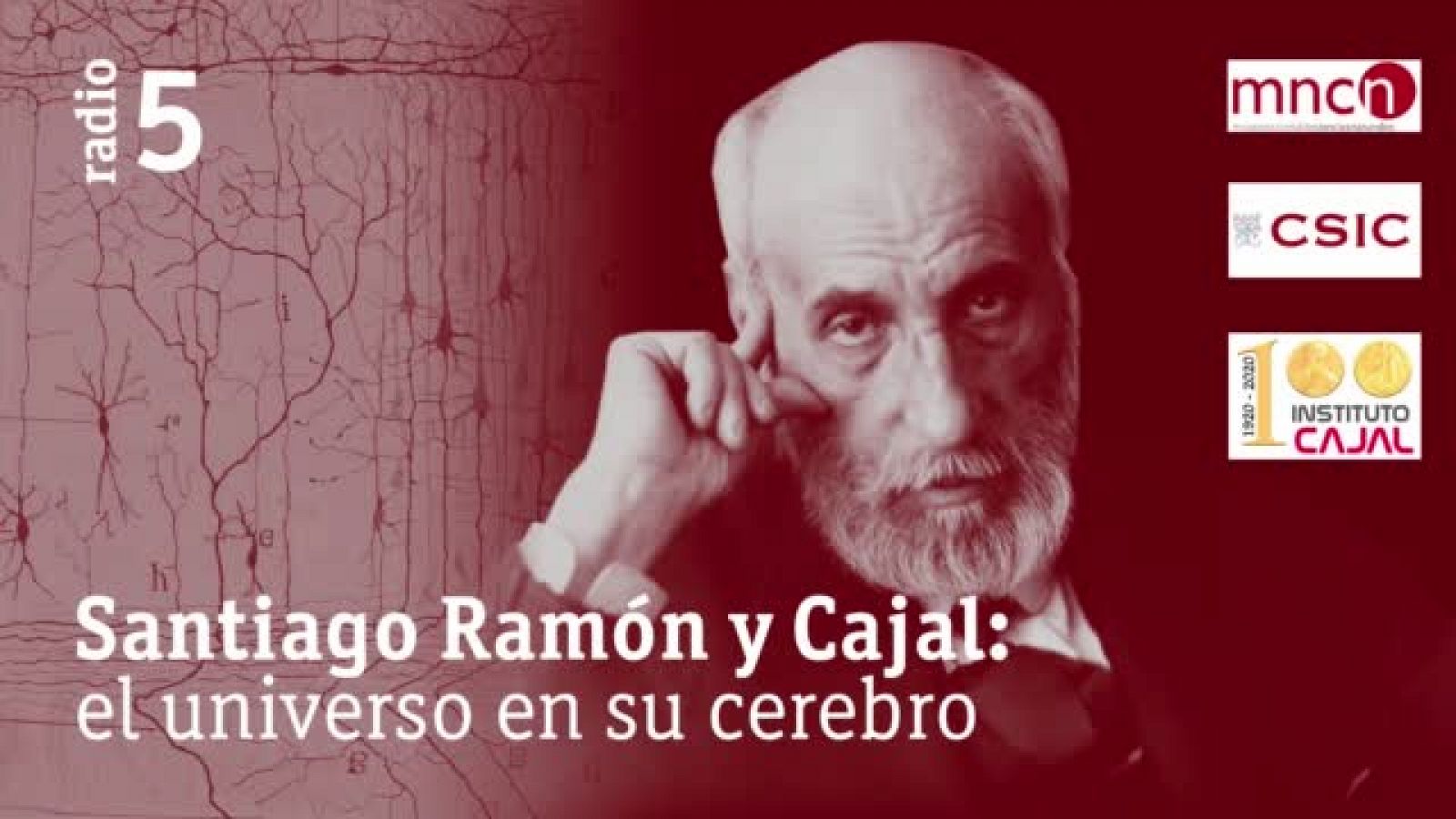 El universo en su cerebro - Rap a Santiago Ramón y Cajal  - Escuchar ahora
