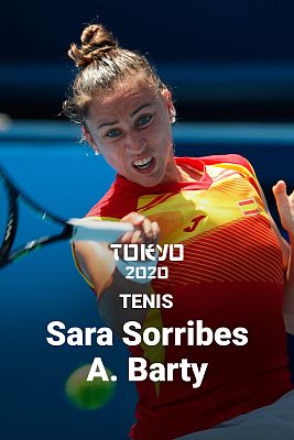 Tenis Tokyo 2020 - Tenis: Sara Sorribes - A. Barty