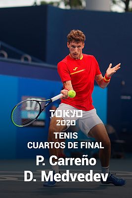 Tenis Tokyo 2020 - Tenis. Cuartos: P. Carreño - D. Medvedev