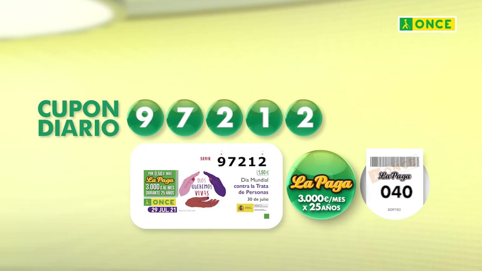 Sorteo ONCE - 29/07/21 - ver ahora