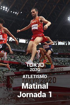 Atletismo Tokyo 2020 - Atletismo: Sesión Matinal. Jornada 1