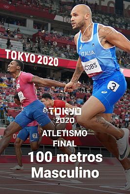 Atletismo Tokyo 2020 - Así ha sido la final de los 100 metros masculinos