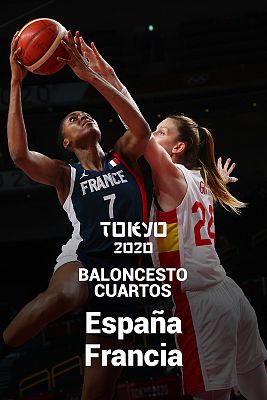 Baloncesto Tokyo 2020 - Baloncesto. Cuartos: España - Francia