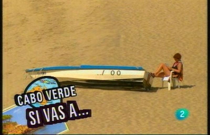 Babel en TVE - Si vas a: Cabo verde