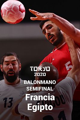 Balonmano. Semifinal: Francia - Egipto