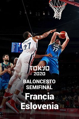 Baloncesto Tokyo 2020 - Baloncesto. Semifinal: Francia - Eslovenia