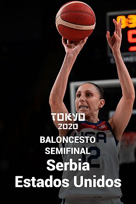 Baloncesto. Semifinal: Serbia - EEUU