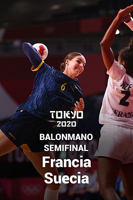 Balonmano. Semifinal: Francia - Suecia