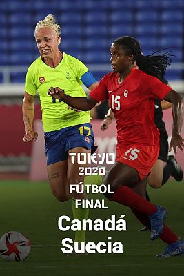 Fútbol Tokyo 2020 - Fútbol. Final: Canadá - Suecia