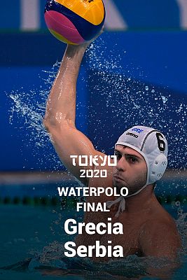 Waterpolo. Final: Grecia - Serbia