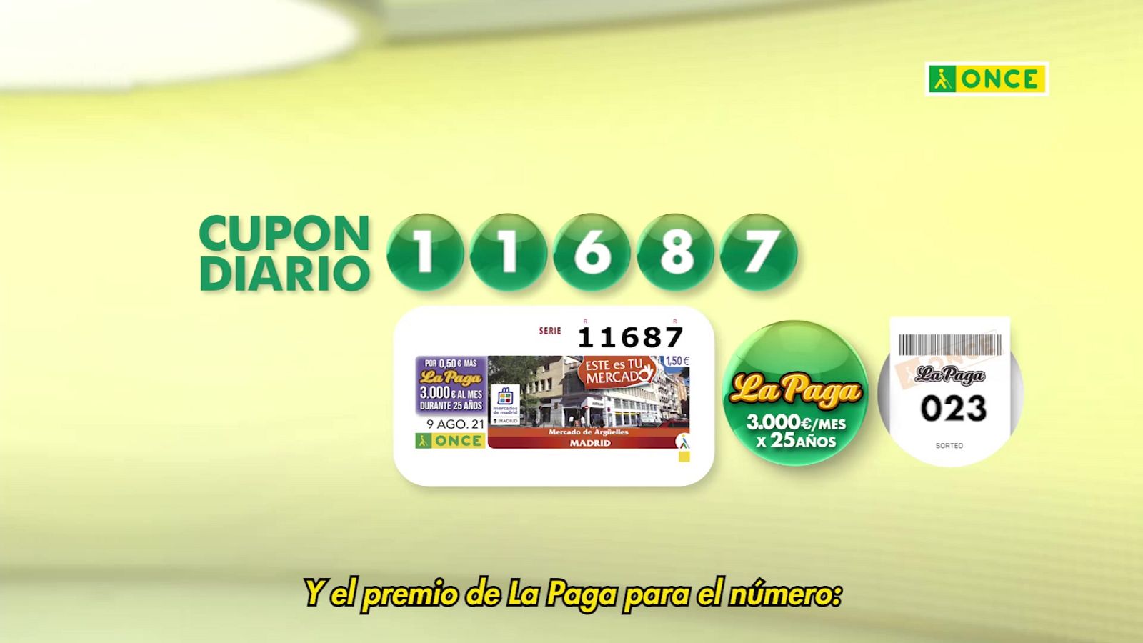 Sorteo ONCE - 09/08/21 - ver ahora