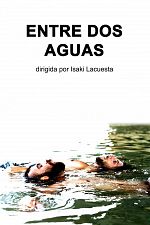 Poster de Entre dos aguas