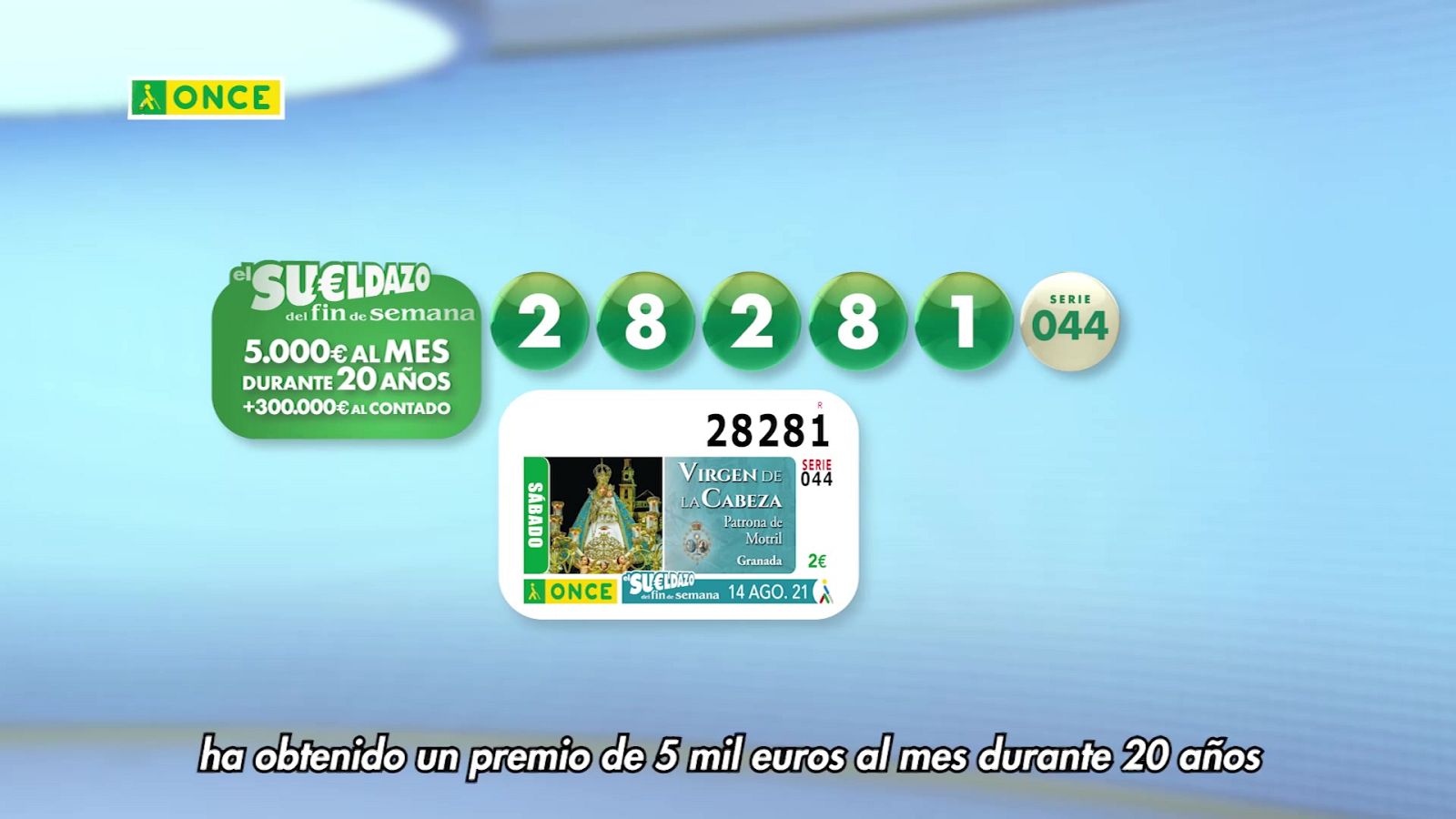 Sorteo ONCE - 14/08/21 - ver ahora