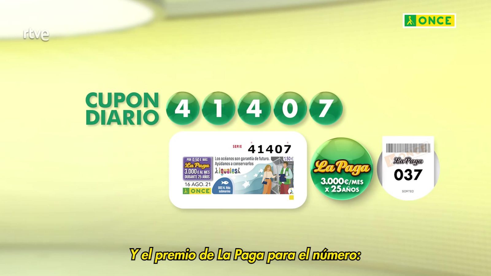 Sorteo ONCE - 16/08/21 - ver ahora