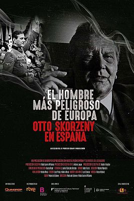 El hombre más peligroso de Europa, Otto Skorzeny