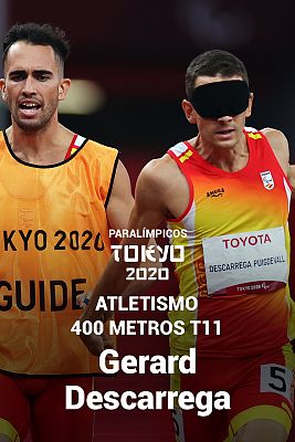 Atletismo: Final 400 metros T11 con Gerard Descarrega