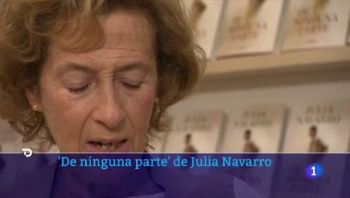 Telediario 1 - Julia Navarro publica su nueva novela: 'De ninguna parte'