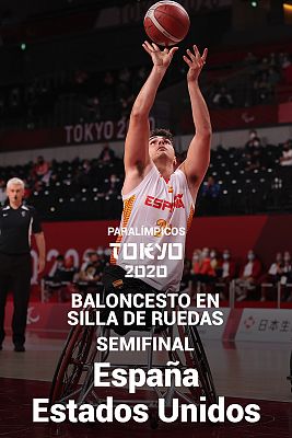 Baloncesto en silla de ruedas. Semifinales: España - Estados