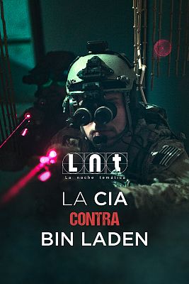 La CIA contra Bin Laden (Parte 1)