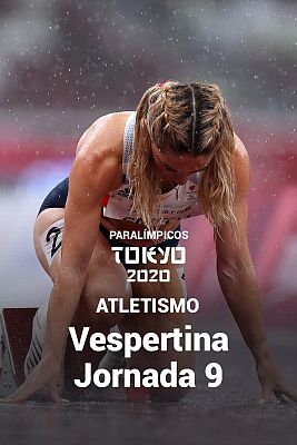 Atletismo: Sesión Vespertina. Jornada 9