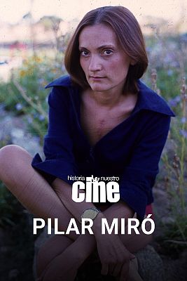 Coloquio: Pilar Miró 