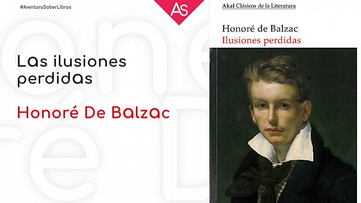 La aventura del Saber - La aventura del saber - Las ilusiones perdidas