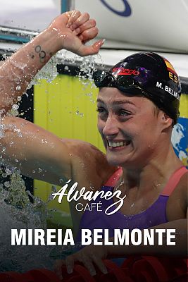Álvarez café - Programa 30: Mireia Belmonte. Una deportista de bandera