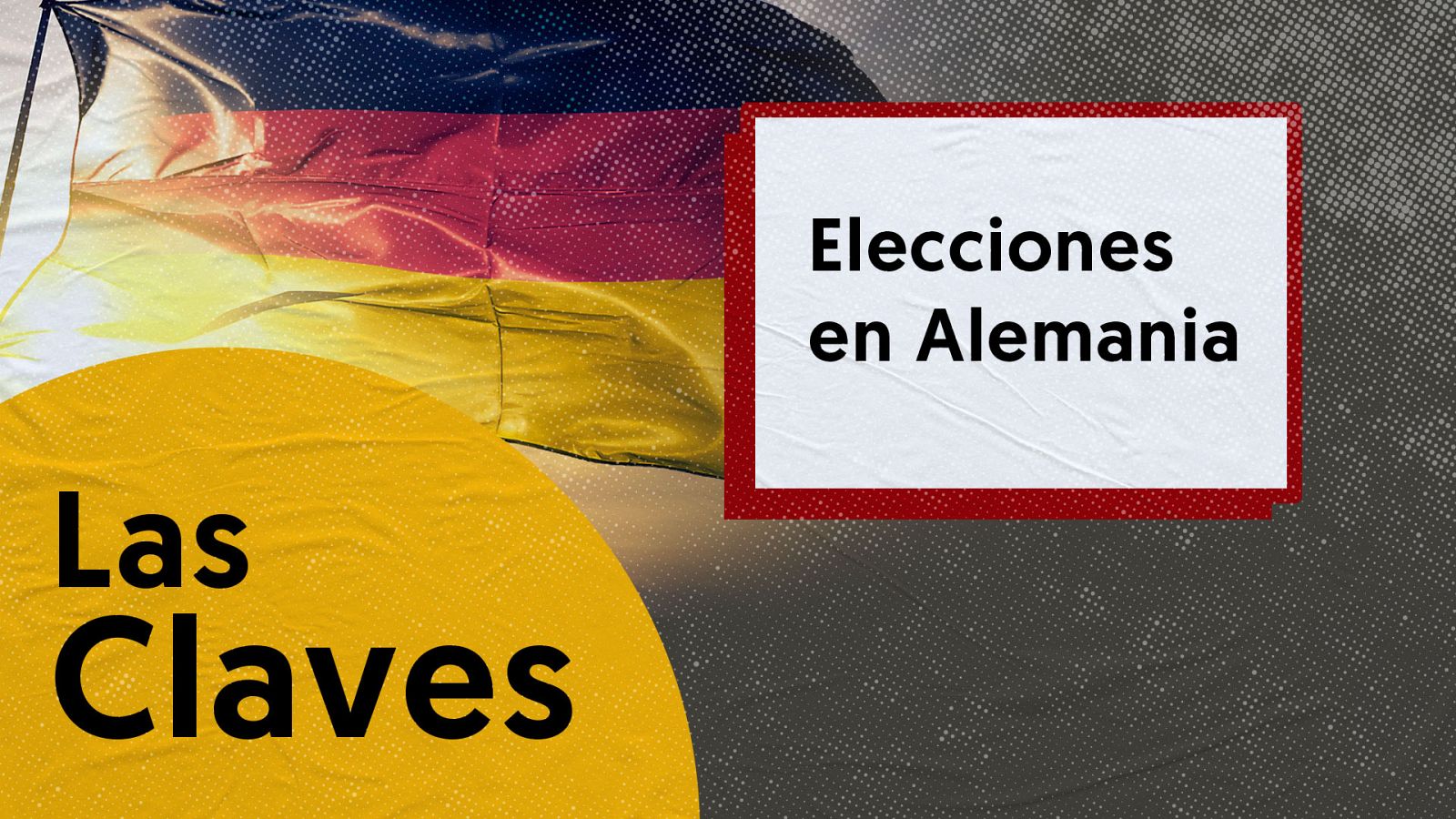 Las Claves: Elecciones en alemania - Ver ahora