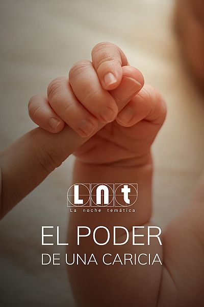 El poder de una caricia