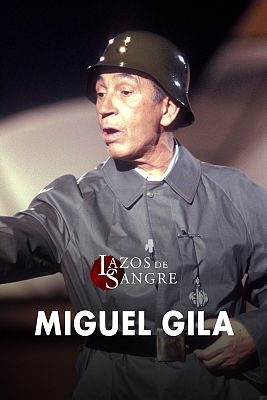 Lazos de sangre - Miguel Gila