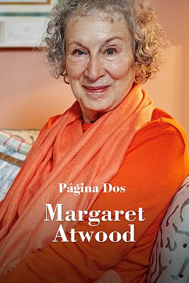 Margaret Atwood, en exclusiva en Página Dos