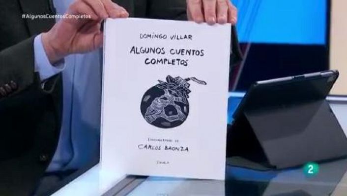 La aventura del Saber - Algunos cuentos completos, con el escritor Domingo Villar