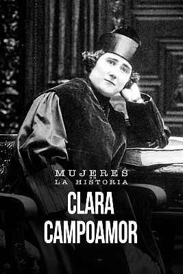 Mujeres en la historia - Clara Campoamor