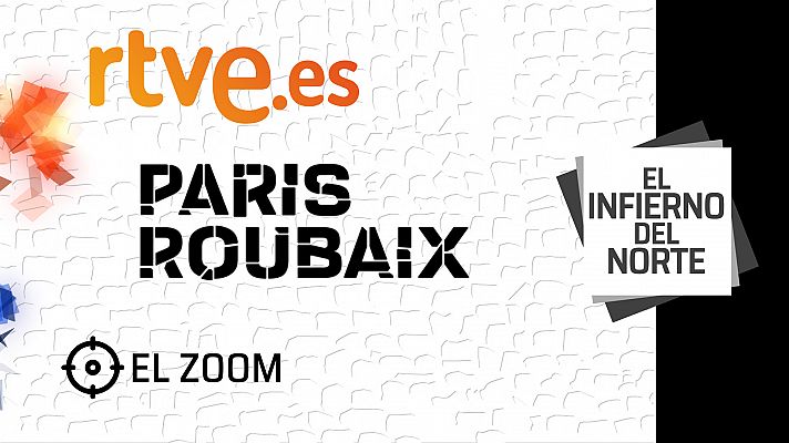  - #ElZoom - París-Roubaix - Un infierno de lluvia, barro y adoquines