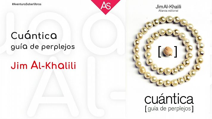 La aventura del Saber - La aventura del saber - Cuántica (Guía de perplejos)