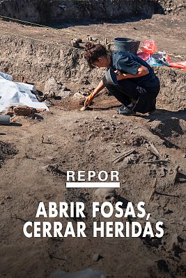 Repor - Abrir fosas, cerrar heridas