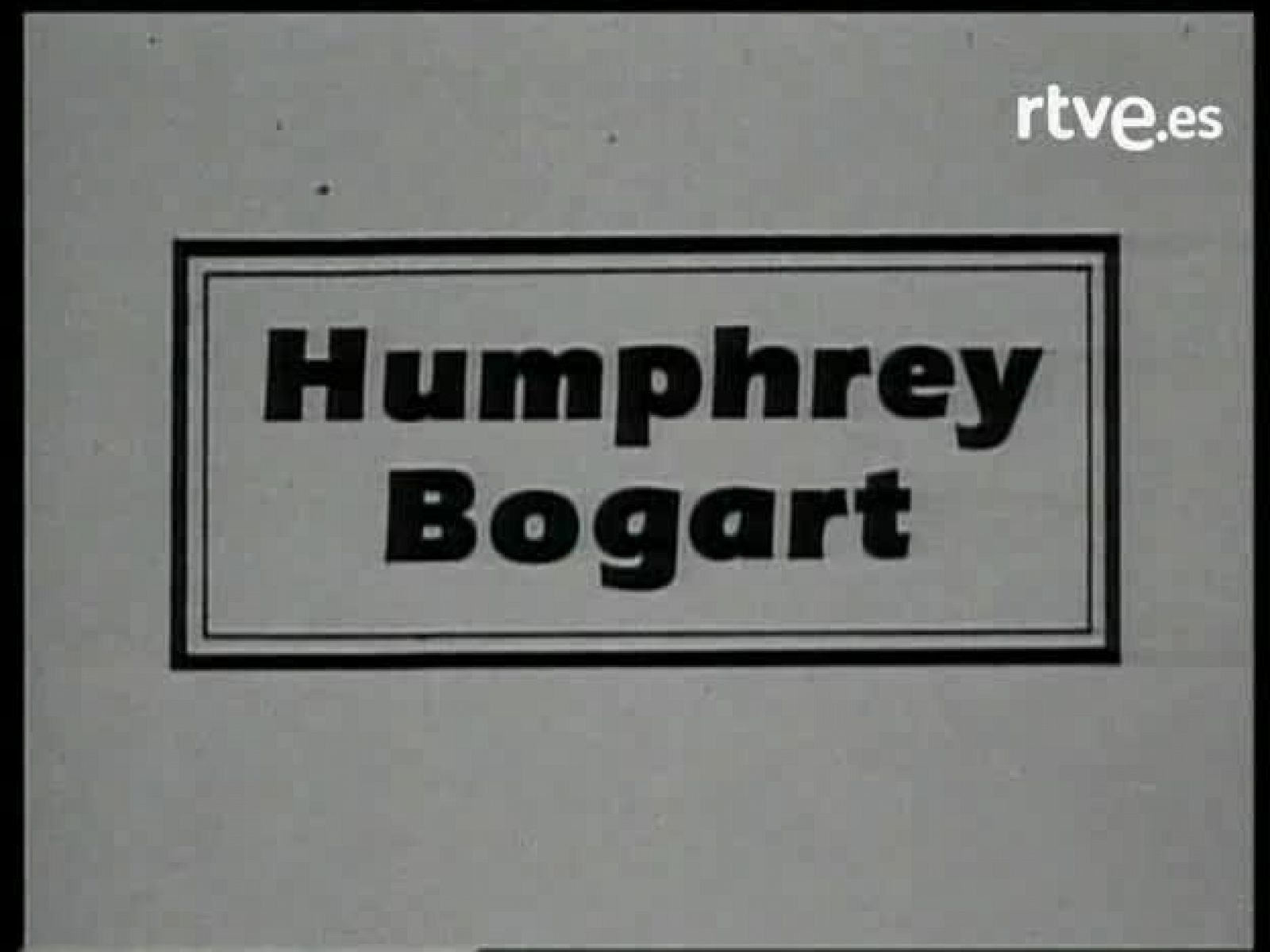 La bola de cristal: Humphrey Bogart | RTVE Play