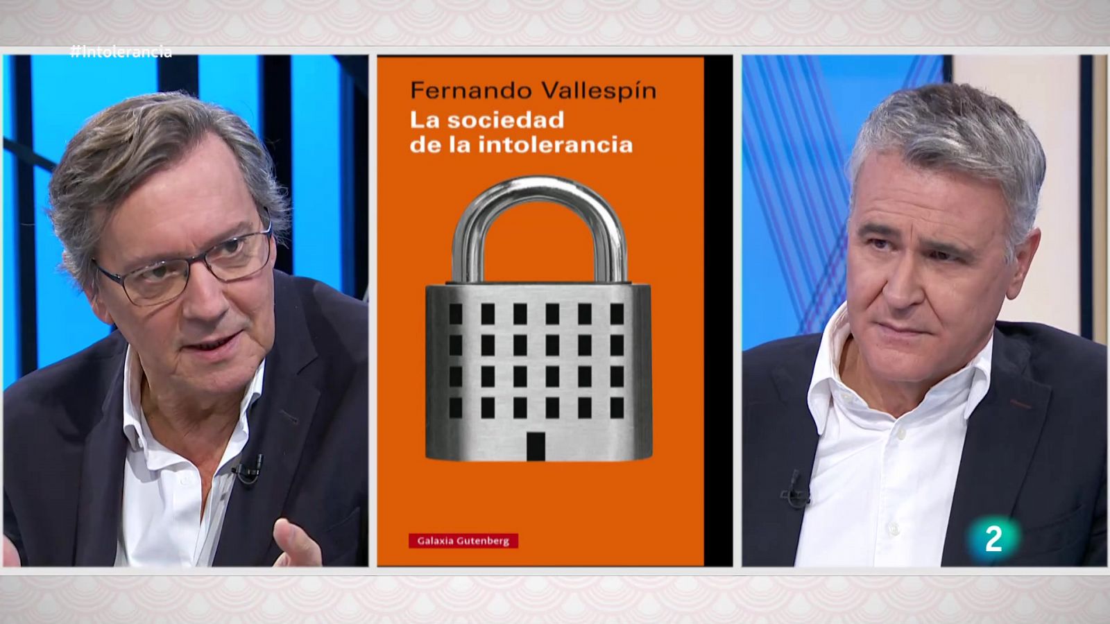 La aventura del saber - La sociedad de la intolerancia, con Fernando Vallespín  