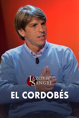 Lazos de sangre - El cordobés