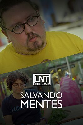 La noche temática - Salvando mentes