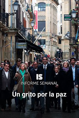 Informe Semanal - Un grito por la paz