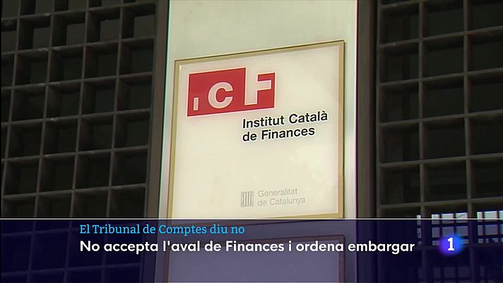 L'Informatiu - Tribunal de Comptes embarga els excàrrecs acollits als avals de l'ICF