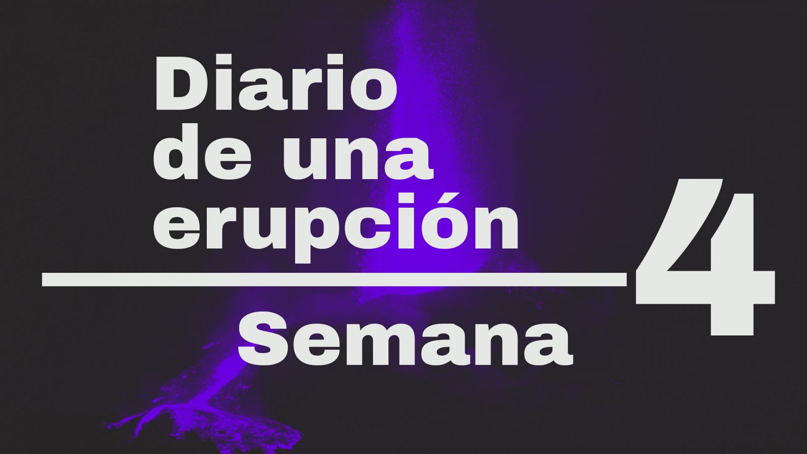 Volcán de La Palma: así ha sido la cuarta semana de la erupción