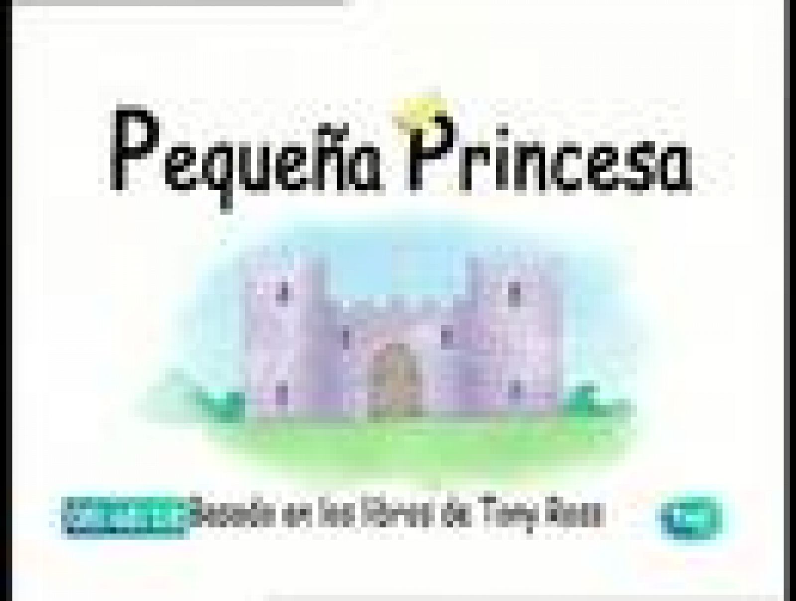 Sin programa: Pequeña Princesa | RTVE Play
